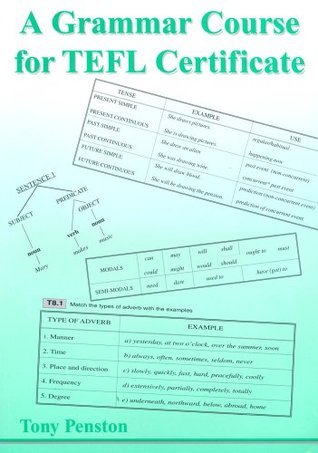A Grammar Course for TEFL Certificate by T. Penston | Goodreads