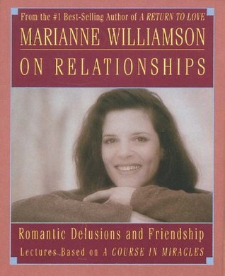 Marianne Williamson on Relationships book cover
