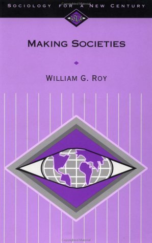 Making Societies By William Groy