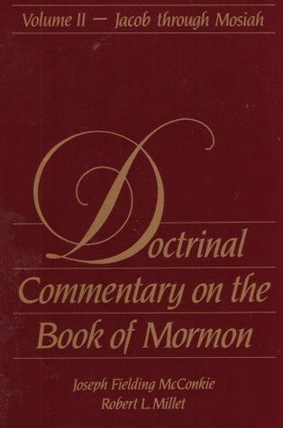Doctrinal Commentary on the Book of Mormon, 2