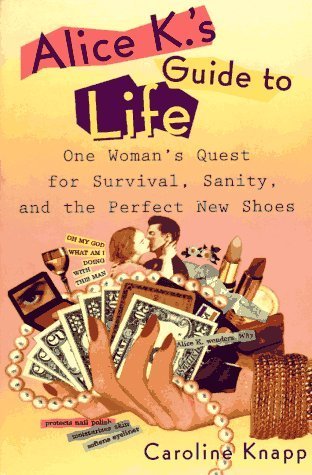 Alice K's Guide to Life book cover