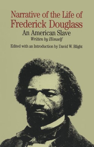 Narrative of the Life of Frederick Douglass: An American Slave
