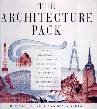 The Architecture Pack : A Unique, Three-Dimensional Tour of