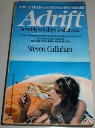 Adrift: Seventy-Six Days Lost at Sea