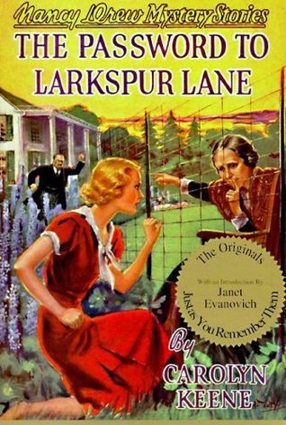 The Password to Larkspur Lane (Nancy Drew, #10)