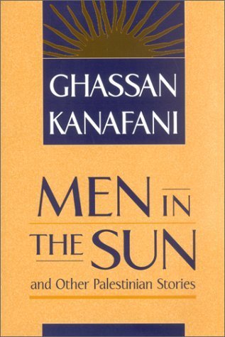 Men in the Sun and Other Palestinian Stories book cover with link to Goodreads description page