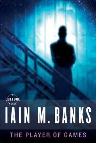 The Player of Games (Culture, #2)