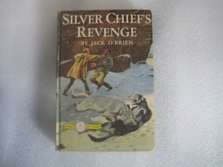 Silver Chief's revenge