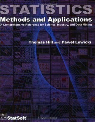 Statistics: Methods and Applications by Thomas Hill | Goodreads