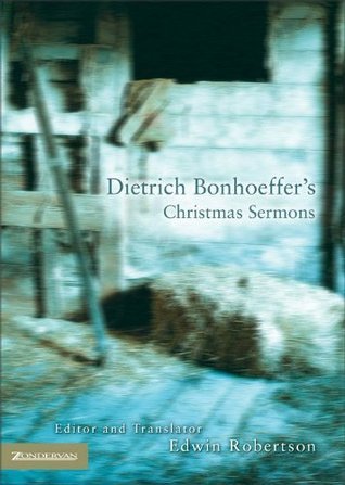 Dietrich Bonhoeffer's Christmas Sermons book cover