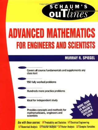 Schaum's Outline of Advanced Mathematics for Engineers and Scientists book cover