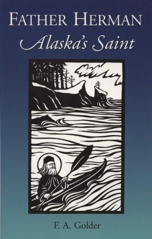 Father Herman: Alaska's Saint