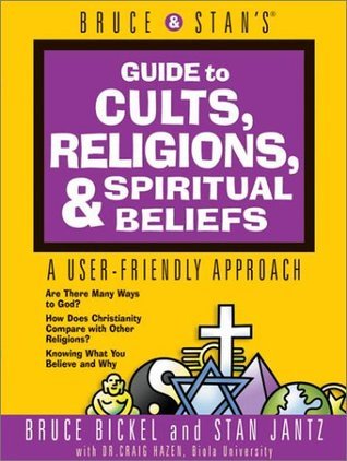Bruce and Stan's Guide to Cults, Religions, Spiritual Beliefs book cover