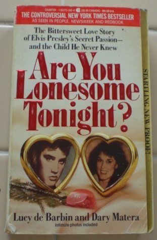 希少本✨エルヴィス秘密の愛 Are you lonesome tonight? Are You Lonesome Tonight by Lucy De Barbin | Goodreads