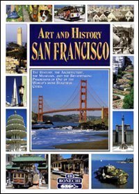 Bonechi Art and History : San Francisco by Casa Bonechi | Goodreads