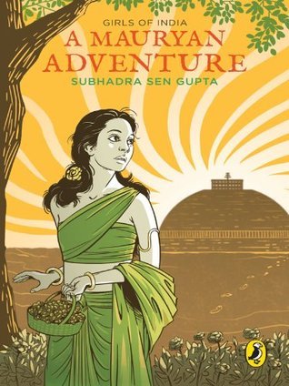 A Mauryan Adventure: Girls of India