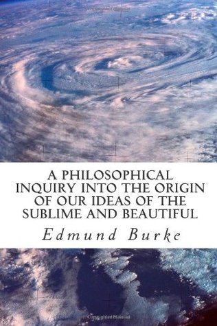 Sublime Books A Philosophical Inquiry into the Origin of our Ideas of the Sublime and ...