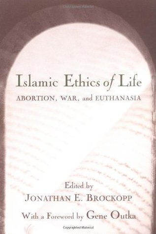 Islamic Ethics of Life book cover