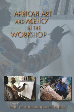 African Art and Agency in the Workshop book cover