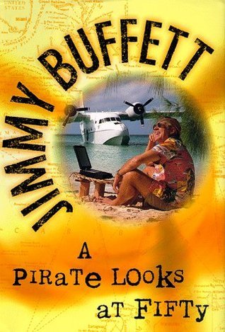A Pirate Looks at Fifty cover