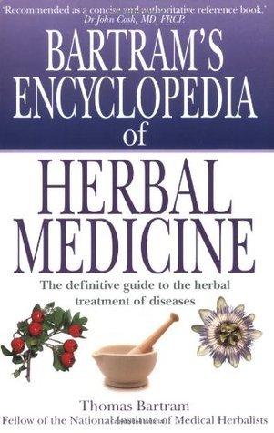 Bartram's Encyclopedia of Herbal Medicine book cover