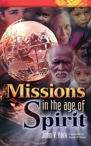 Missions in the Age of the Spirit