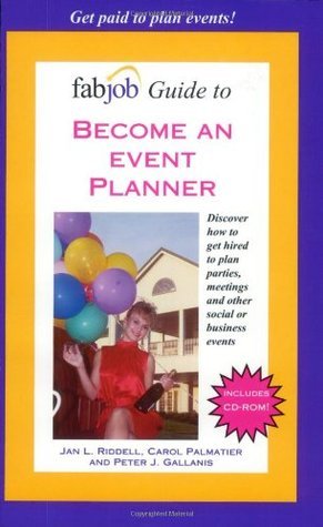 Jan Ridell FabJob Guide to Become an Event Planner by Jan Riddell | Goodreads