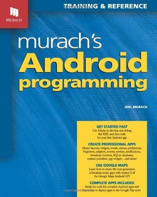 Murach's Android Programming by Joel Murach | Goodreads