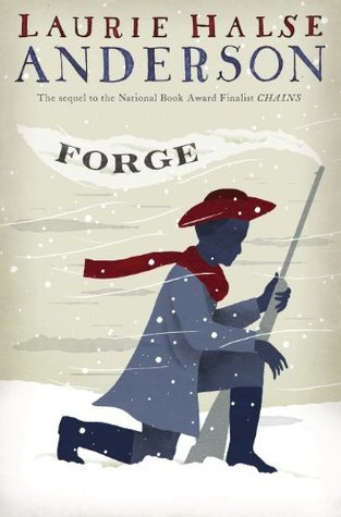Forge (Seeds of America #2)