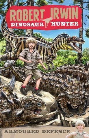 Robert Irwin Dinosaur Hunter 3 book cover