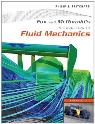 Fox and McDonald's Introduction to Fluid Mechanics by Philip J ...