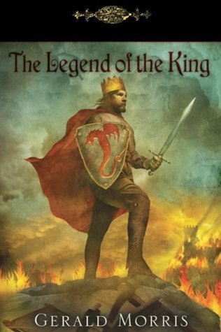 The Legend of the King (The Squire's Tales, #10)