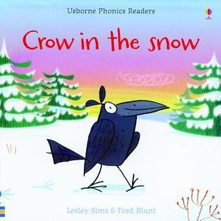 Crow in the Snow (Phonics Readers book cover