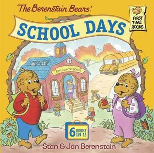 The Berenstain Bears' School Days book cover