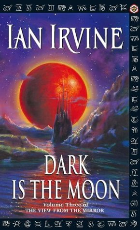 Dark is the Moon (The View from the Mirror, #3)