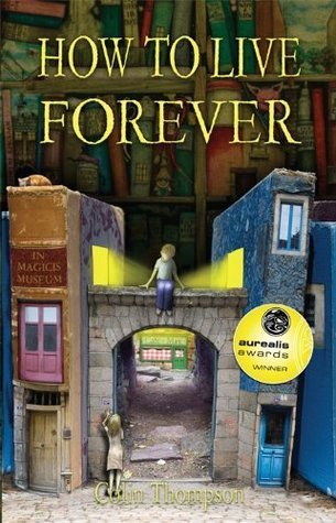 How to Live Forever Trilogy book cover 1