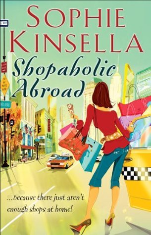 Shopaholic Abroad (Shopaholic, #2)