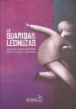La guarida de las lechuzas book cover