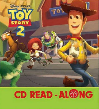 Toy Story 2 - CD Read Along by WS Pacific | Goodreads