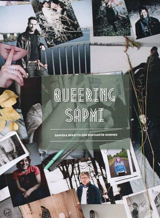 Queering Sápmi: samiska berättelser bortanför normen