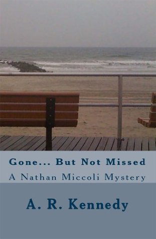 Gone... But Not Missed