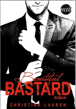 Beautiful Bastard (Beautiful Bastard, #1)