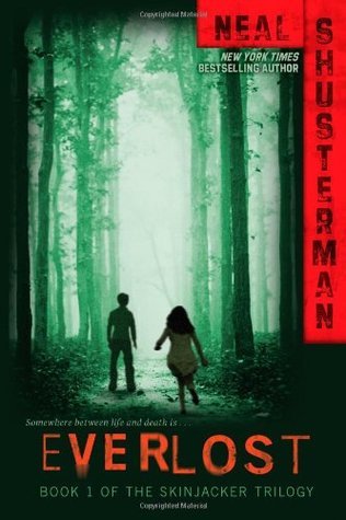 Everlost (Skinjacker, #1)
