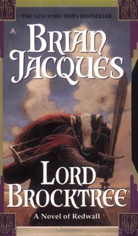 Lord Brocktree (Redwall, #13)