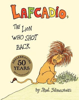 Lafcadio, the Lion Who Shot Back book cover