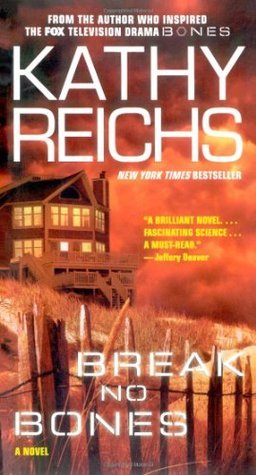 Break No Bones (Temperance Brennan, #9)