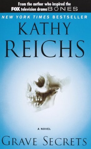 Grave Secrets (Temperance Brennan, #5)