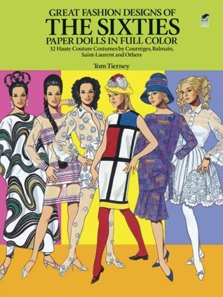 Great Fashion Designs of the Sixties Paper Dolls book cover