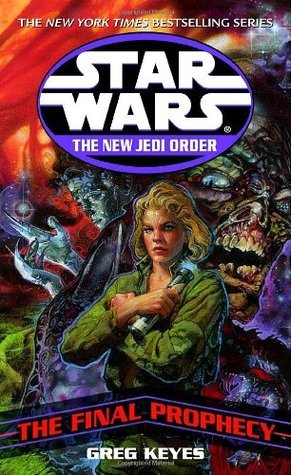 The Final Prophecy (Star Wars: The New Jedi Order, #18)