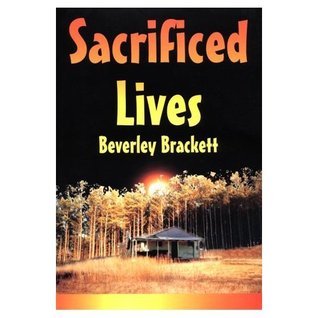 Sacrificed Lives